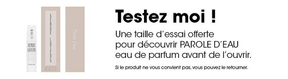 Offre Serge Lutens : Recevez un échantillon de l'Eau de Parfum Parole d'Eau pour découvrir le parfum avant de l'ouvrir.